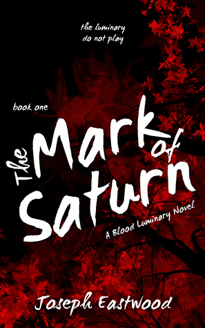 The Mark of Saturn by Joseph Hunt