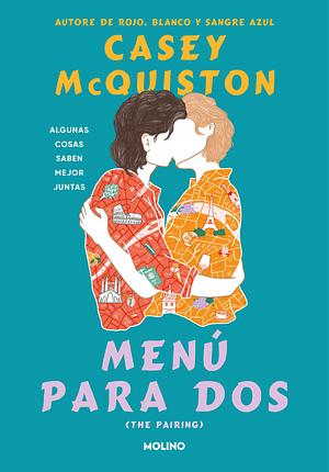 Menú para dos by Casey McQuiston