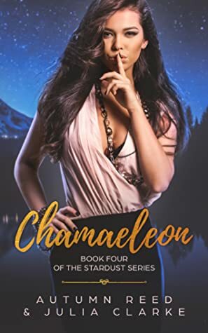 Chamaeleon by Autumn Reed, Julia Clarke