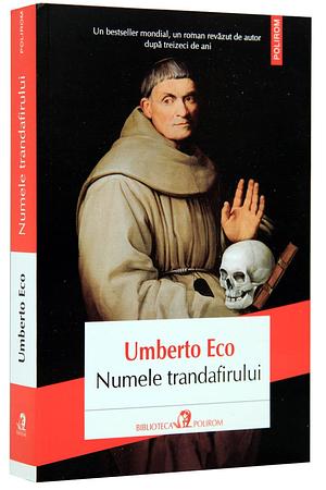 Numele trandafirului by Umberto Eco