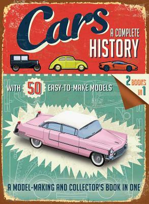 Cars: A Complete History by Simon Heptinstall