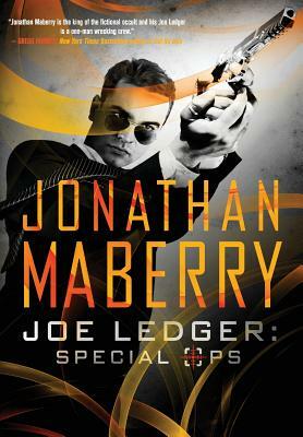 Joe Ledger: Special Ops by Jonathan Maberry