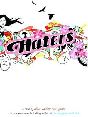 Haters by Alisa Valdes