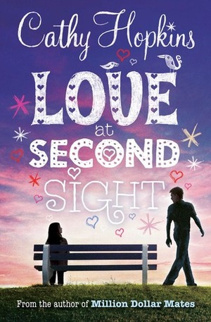 Love at Second Sight by Cathy Hopkins