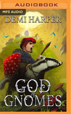 God of Gnomes: A Dungeon Core Litrpg Series by Demi Harper