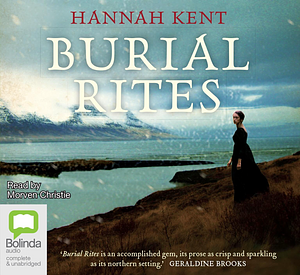 Burial Rites by Hannah Kent