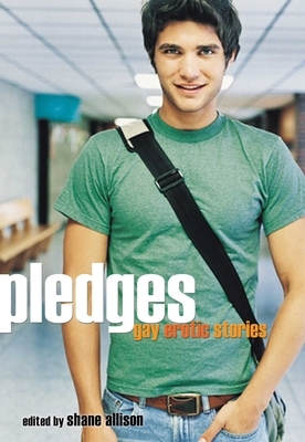 Pledges: Gay Erotic Stories by 