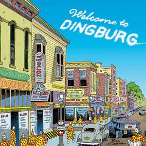 Welcome to Dingburg: Zippy the Pinhead by Bill Griffith
