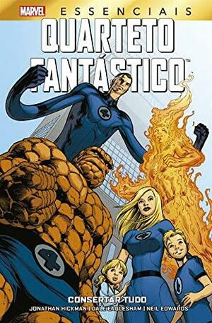 Quarteto Fantástico: Consertar Tudo by Jonathan Hickman
