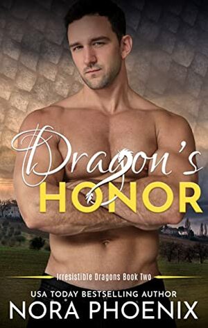 Dragon's Honor by Nora Phoenix