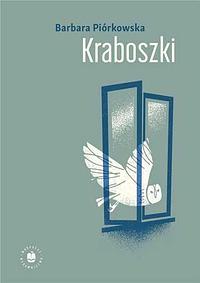 Kraboszki by Barbara Piórkowska