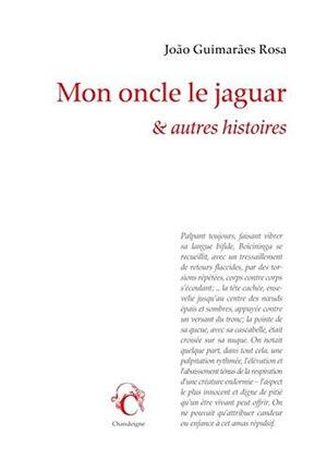 Mon oncle le jaguar & autres histoires by Curt Meyer-Clason, João Guimarães Rosa