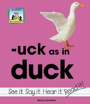 Uck as in Duck by Nancy Tuminelly