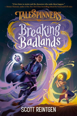 Breaking Badlands by Scott Reintgen