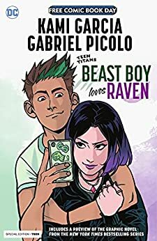 Teen Titans: Beast Boy Loves Raven Special Edition (FCBD) #1: 2021 (Free Comic Book Day) by Gabriel Picolo, Kami Garcia