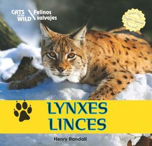 Lynxes/Linces by Henry Randall