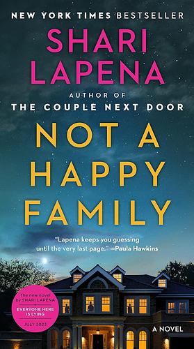 Not a Happy Family by Shari Lapena