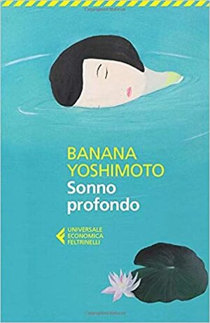 Sonno profondo by Banana Yoshimoto