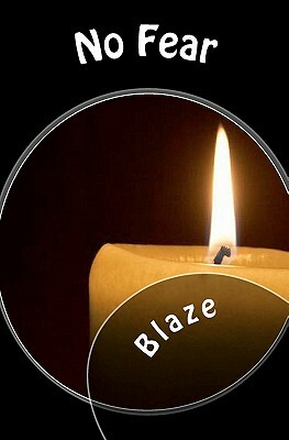 No Fear by Blaze