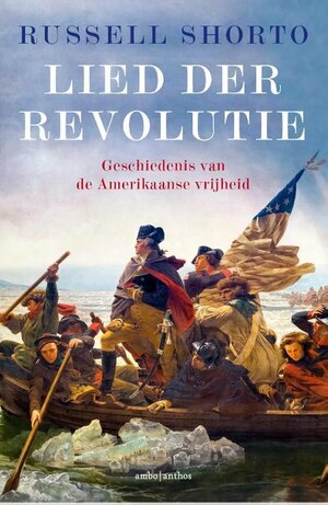 Lied der Revolutie by Russell Shorto