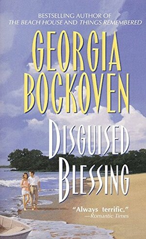 Disguised Blessing by Georgia Bockoven