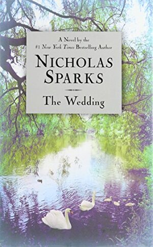 The Wedding by Nicholas Sparks