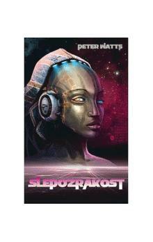 Slepozrakost by Peter Watts