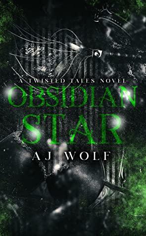 Obsidian Star by A.J. Wolf