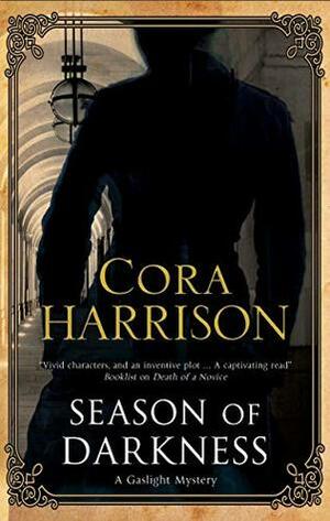 Season of Darkness by Cora Harrison