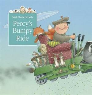 Percy's Bumpy Ride by Nick Butterworth