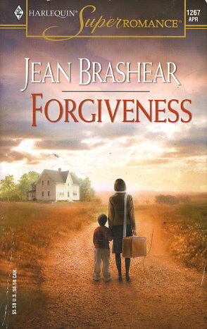 Forgiveness by Jean Brashear