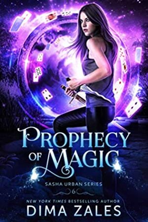 Prophecy of Magic by Dima Zales, Anna Zaires