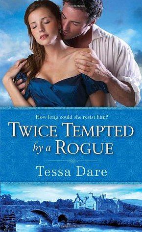 Twice Tempted by a Rogue by Tessa Dare