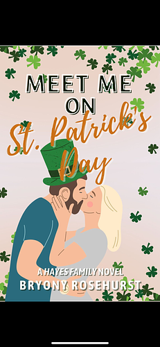 Meet Me on St. Patrick's Day by Bryony Rosehurst