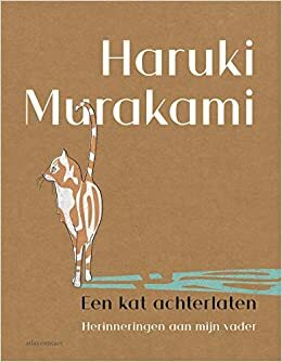 Een kat achterlaten by Haruki Murakami