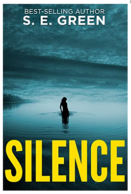 Silence by S.E. Green