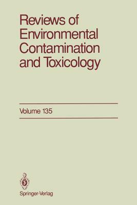 Reviews of Environmental Contamination and Toxicology by George W. Ware