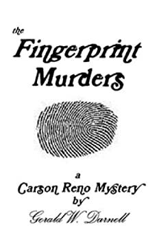 The Fingerprint Murders by Gerald W. Darnell