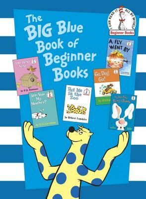 The Big Blue Book of Beginner Books by P.D. Eastman