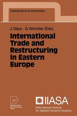 International Trade and Restructuring in Eastern Europe by 