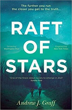 Raft of Stars by Andrew J. Graft