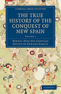 The True History of the Conquest of New Spain 4 Volume Set by Bernal Diaz del Castillo