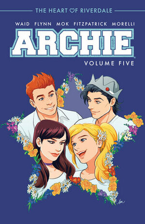 Archie, Vol. 5 by Mark Waid, Audrey Mok