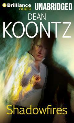 Shadowfires by Dean Koontz