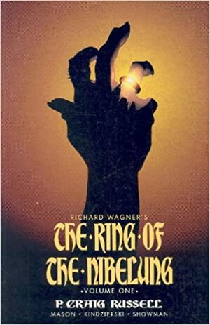 El anillo del Nibelungo Nº 01: El oro del Rin by P. Craig Russell