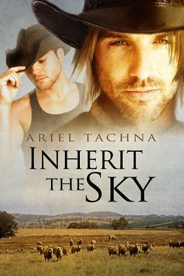 Inherit the Sky by Ariel Tachna
