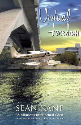 Virtual Freedom by Sean Kane