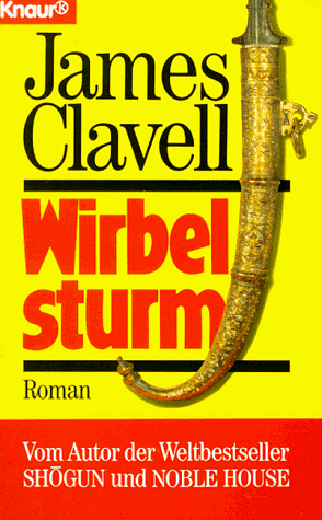Wirbelsturm by James Clavell