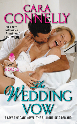 The Wedding Vow by Cara Connelly