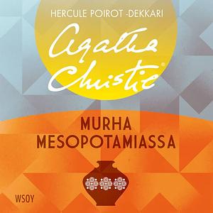 Murha Mesopotamiassa by Agatha Christie